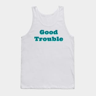 Good Trouble - John Lewis Tank Top